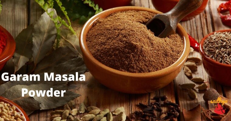 North Indian Garam Masala Powder – Best Garam Masala Powder